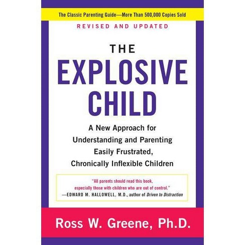‘The Explosive Child’ by Ross W.&nbsp;Greene