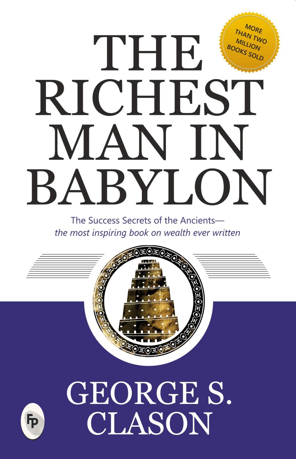 The Richest Man In Babylon by George Samuel&nbsp;Clason