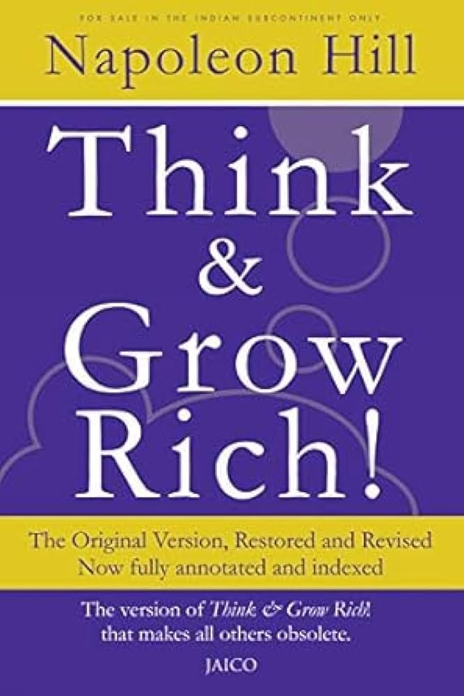 ‘Think And Grow Rich’ by Napoleon&nbsp;Hill